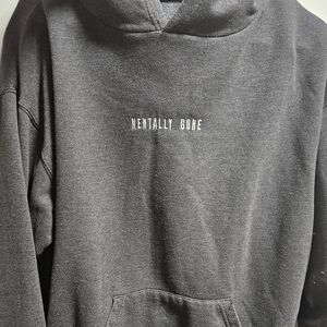 "Mentally Gone" Hoodie